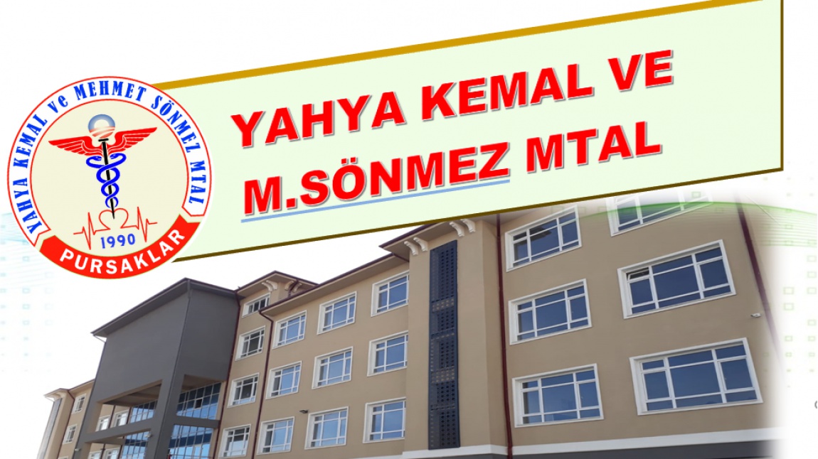 Pursaklar Yahya Kemal Ve M.Sönmez Mesleki Ve Teknik Anadolu Lisesi