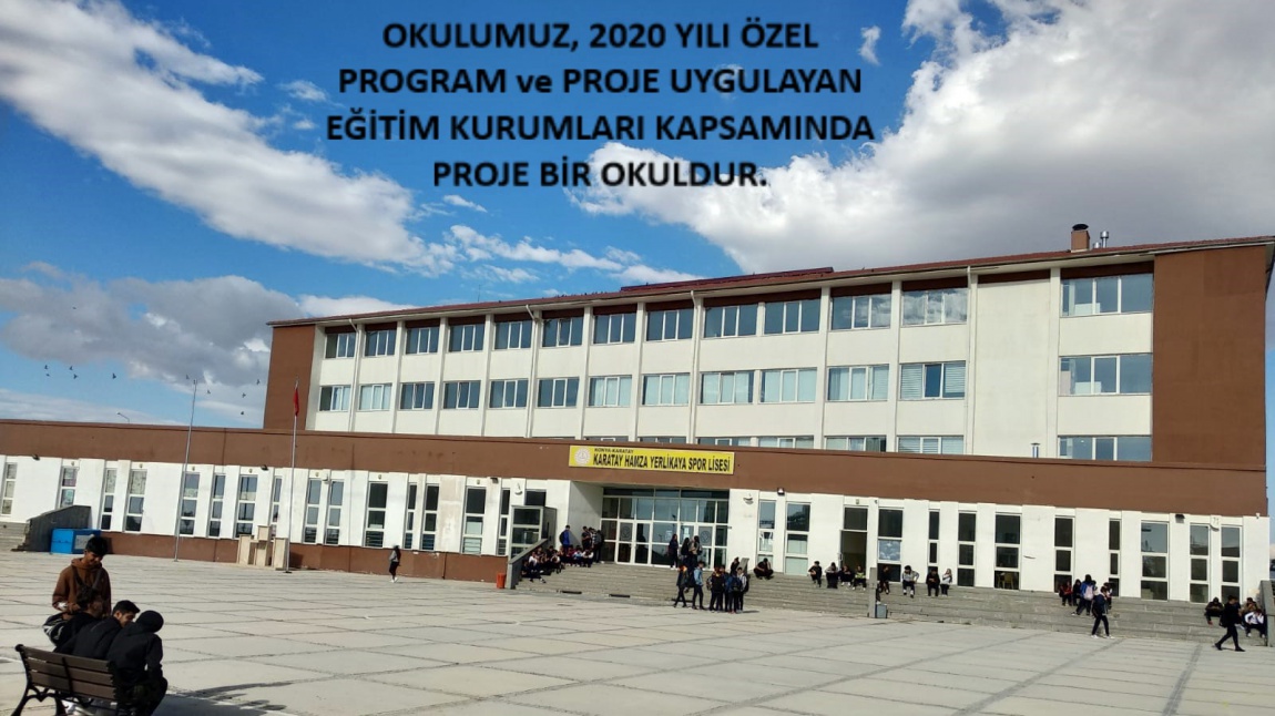 Karatay Hamza Yerlikaya Spor Lisesi