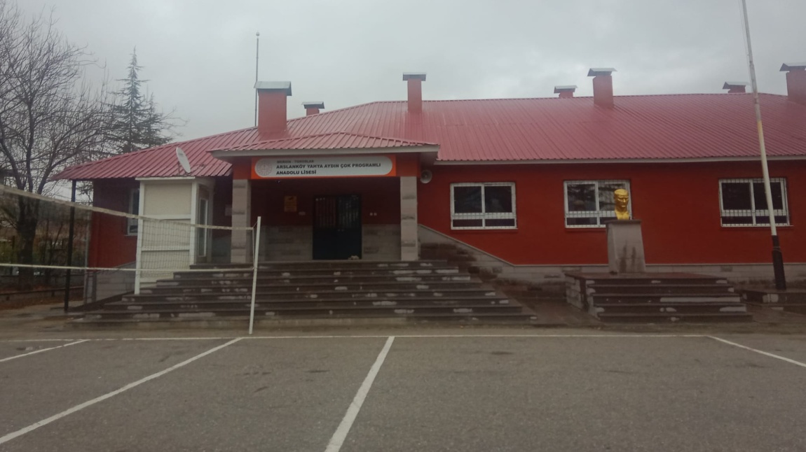 Arslanköy Yahya Aydın Çok Programlı Anadolu Lisesi